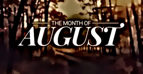 What's new in August?